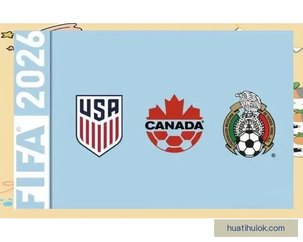 美加墨世界杯2026：三国联合举办迎接全球足球盛宴的新时代